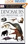 Dinosaurs and Other Prehistoric Animals (Smithsonian Handbooks)