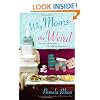 Why Moms Are Weird