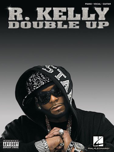 R. Kelly Double up (Piano/Vocal/Guitar Artist Songbook)