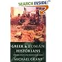 Greek and Roman Historians: Information and Misinformation