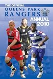 Official Queens Park Rangers Fc Annual 2010