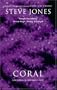 Coral : A Pessimist in Paradise