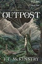 Outpost (The Fylking) (Volume 1) Outpost (The Fylking) (Volume 1)