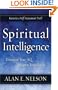 Spiritual Intelligence: Discover Your SQ. Deepen Your Faith.
