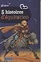 5 histoires d'�quitation