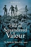 Hill of Squandered Valour