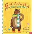 Goldilocks and Just the One Bear