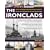 The Ironclads: An Illustrated History of Battleships from 1860 to the First World War