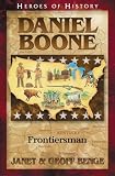  : Daniel Boone: Frontiersman  (Heroes of History)