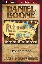 Daniel Boone: Frontiersman  (Heroes of History)
