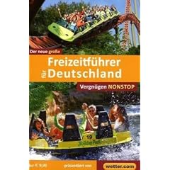 Der neue gro�e Freizeitf�hrer f�r Deutschland: Zeit f�r die Familie  - Spa� f�r alle