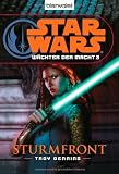 Star Wars(TM) W&auml;chter der Macht 3: Sturmfront - Troy Denning