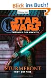 Star Wars(TM) W�chter der Macht 3: Sturmfront