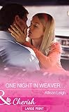One night in Weaver