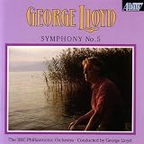 George Lloyd: Symphony No. 5