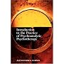Introduction to the Practice of Psychoanalytic Psychotherapy: A Practical Treatment Handbook