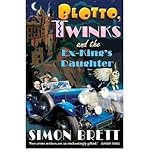 Blotto, Twinks and the ex-king's daughter