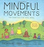 Mindful Movements: Ten Exercises for Well-Being