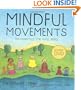 Mindful Movements: Ten Exercises for Well-Being
