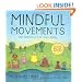 Mindful Movements: Ten Exercises for Well-Being