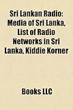 Sri Lankan Radio: Media of Sri Lanka, List of Radio Networks in Sri Lanka, Kiddie Korner-
