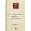 Nazira Zeineddine: A Pioneer of Islamic Feminism (Makers of the Muslim World)