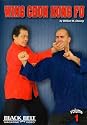 Wing Chun Kung Fu Vol. 1 with William M. Cheung