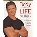 Body for Life: 12 Weeks to Mental and Physical Strength