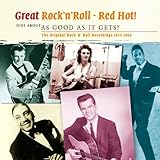 Rock n Roll Red Hot! Just About As Good As It Gets!
