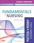 Clinical Companion for Fundamentals of Nursing: Just the Facts (Clinical Companion (Elsevier))