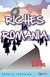 Riches in Romania