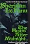 The Hours After Midnight...: Tales of Terror and the Supernatural