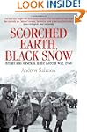 Scorched Earth, Black Snow: Britain a...