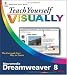 Teach Yourself VISUALLY Macromedia Dreamweaver 8 (Teach Yourself VISUALLY (Tech))
