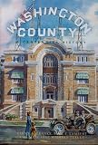Washington County: A Centennial History