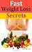 Books : Fast Weight Loss Secrets
