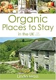 Organic Places to Stay in the UK
