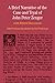 A Brief Narrative of the Case and Tryal of John Peter Zenger: with Related Documents (The Bedford Series in History and Culture)