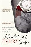 Health at Every Size: The Surprising Truth about 