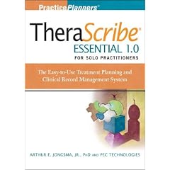 TheraScribe Essential 1.0 for Solo Practitioners: The Easy-to-use Treatment Planning and Clinical Record Management System: WITH The Child ... Planner Module, 4th ed (Practice Planners)