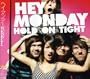 Hold on Tight