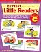 My First Little Readers: Level C: 25 Reproducible Mini-Books That Give Kids a Great Start in Reading