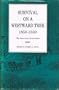 Survival On a Westward Trek: 1858-1859: The John Jones Overlanders