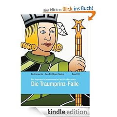 Die Traumprinz-Falle - Partnersuche - Den Richtigen finden Band 3