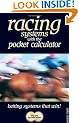 Racing Systems with the Pocket Calculator: Betting Systems that Win!