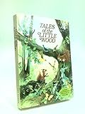 Tales of the little wood