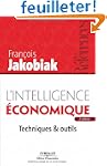 L'intelligence �conomique : Technique...