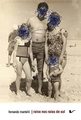 Raiva nos raios de sol (Portuguese Edition)