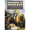M�moires de Napol�on : Tome 1, La campagne d'Italie (1796-1797)