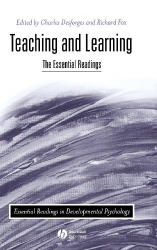 Teaching and Learning: The Essential Readings (Essential Readings in Developmental Psychology)